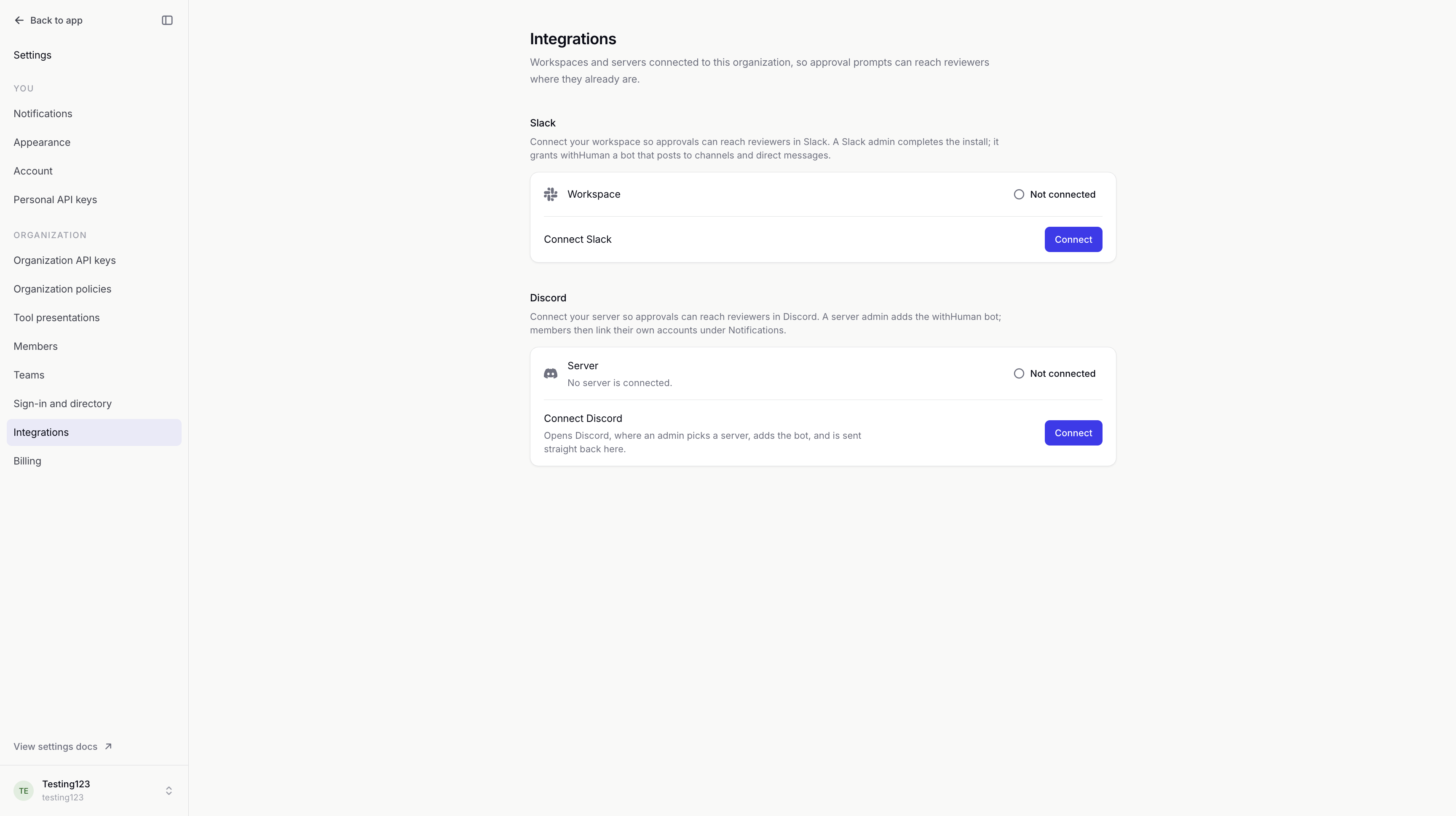 Integrations settings with separate Slack workspace and Discord server sections, both marked Not connected