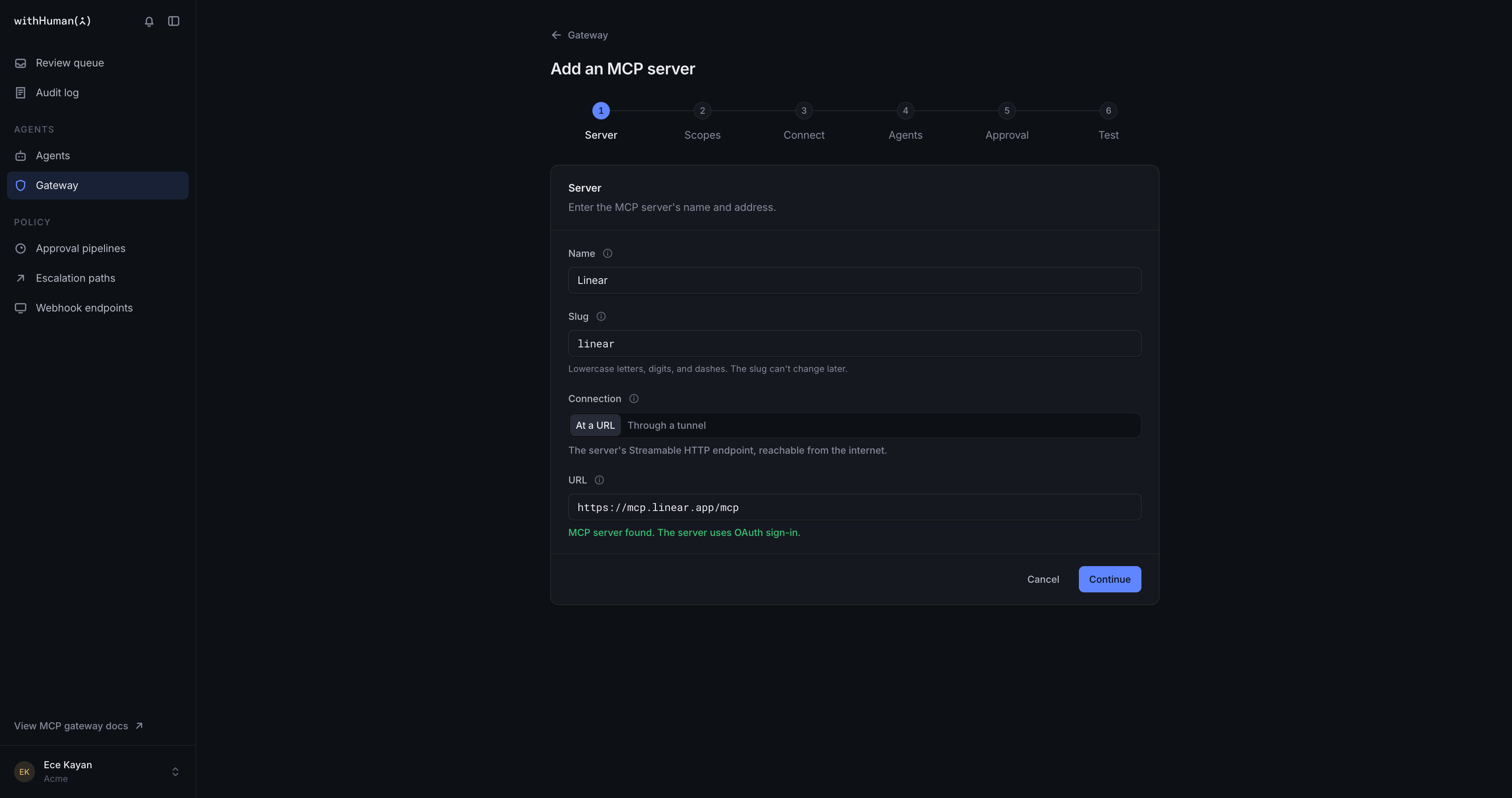 Server step with the name Linear, the slug linear, the URL https://mcp.linear.app/mcp and the message MCP server found. The server uses OAuth sign-in.