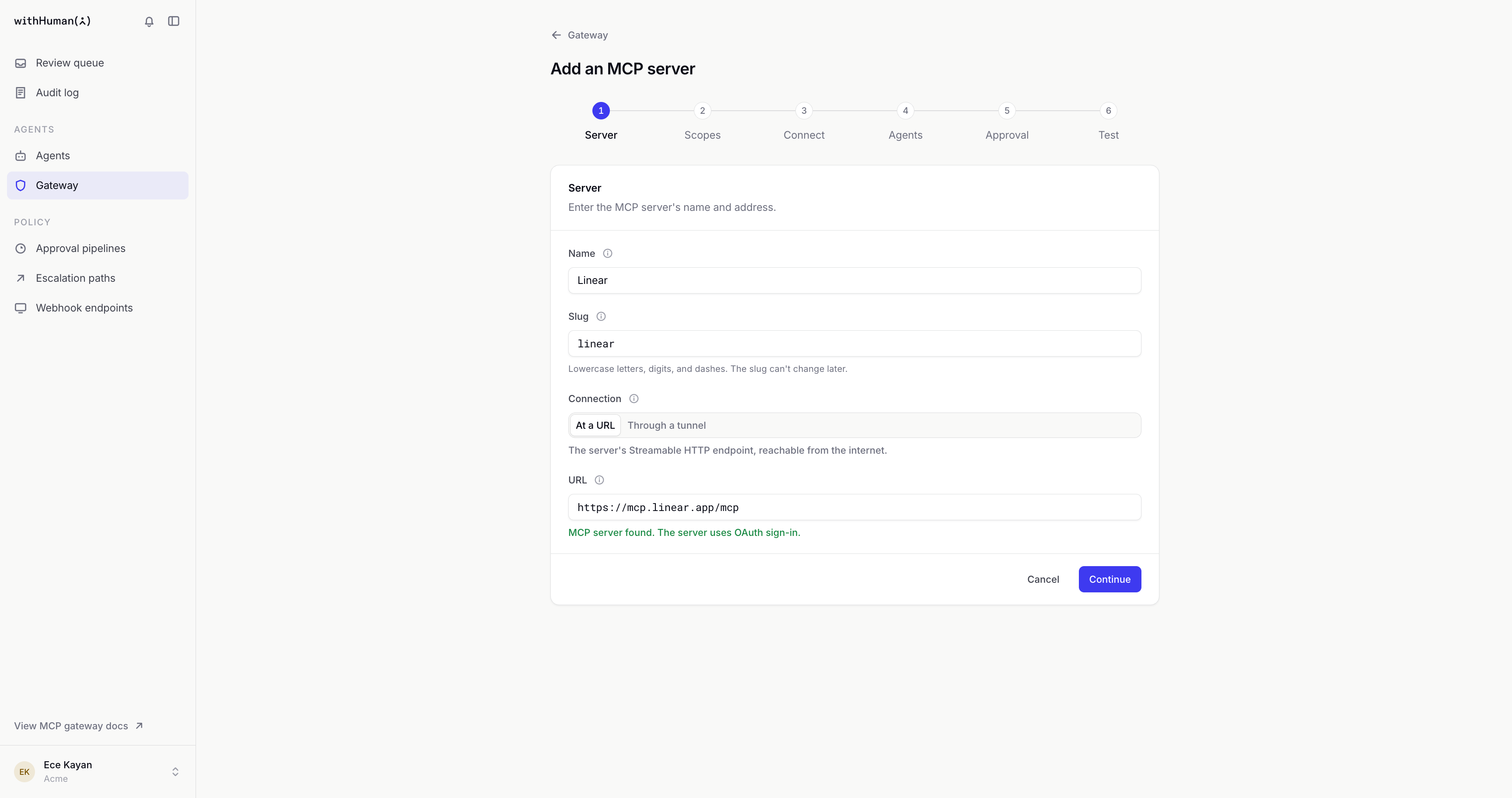 Server step with the name Linear, the slug linear, the URL https://mcp.linear.app/mcp and the message MCP server found. The server uses OAuth sign-in.